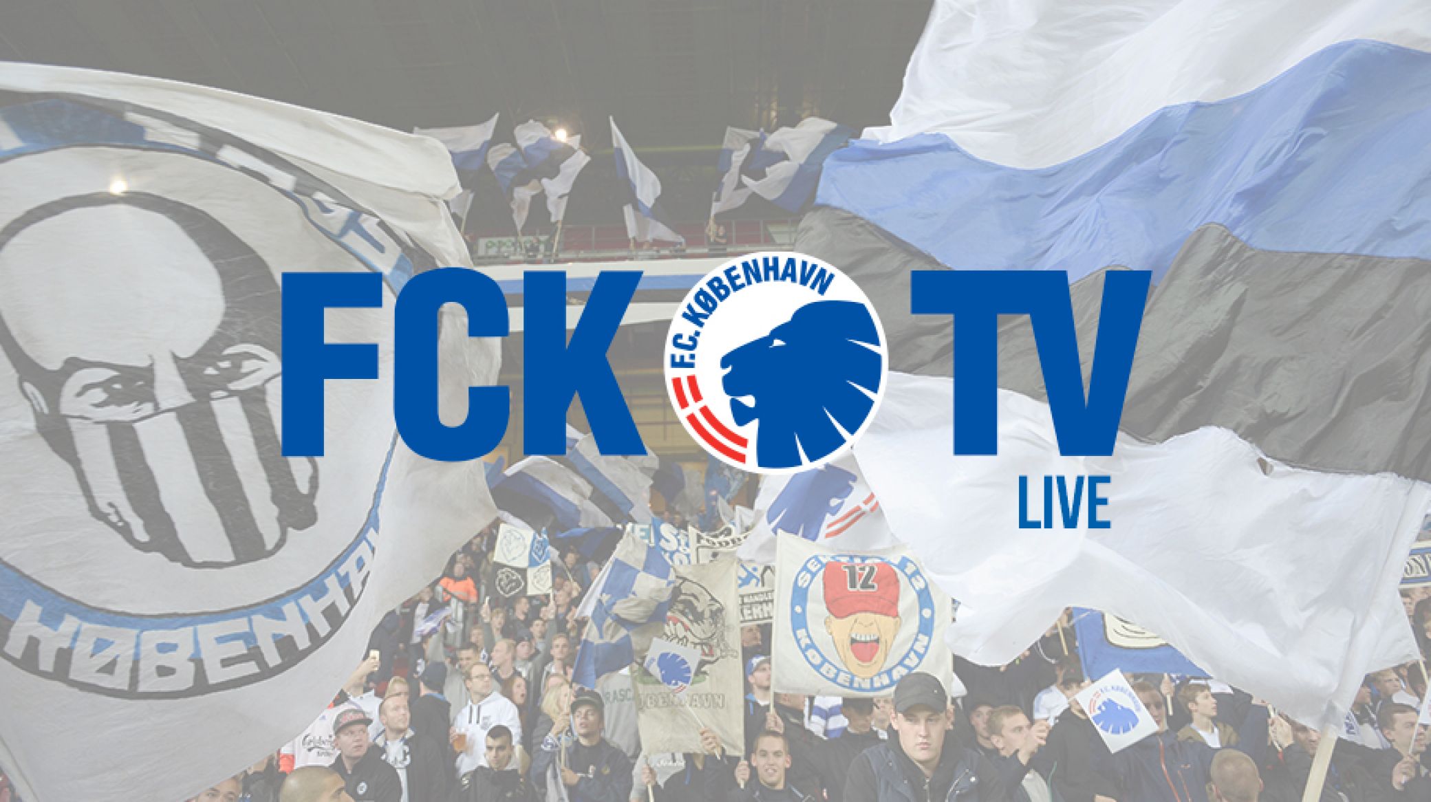 FCK TV LIVE sender fra kl. 22.00