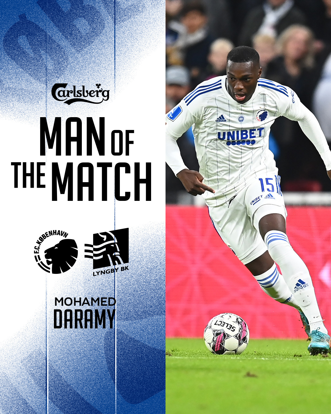 Daramy Carlsbergs Man of the Match