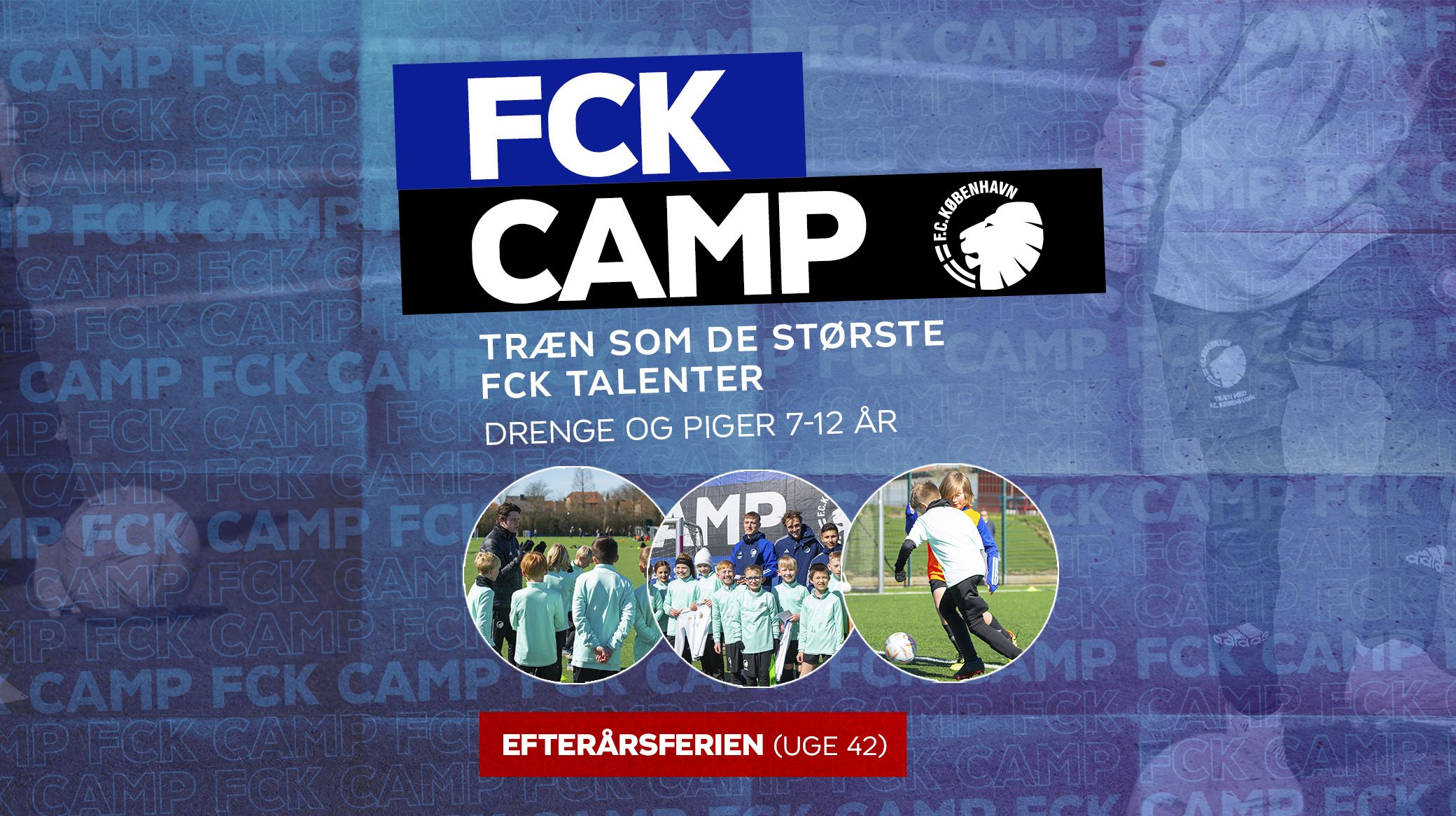 FCK Camp efterår 2023 FCK Camp efterår 2023