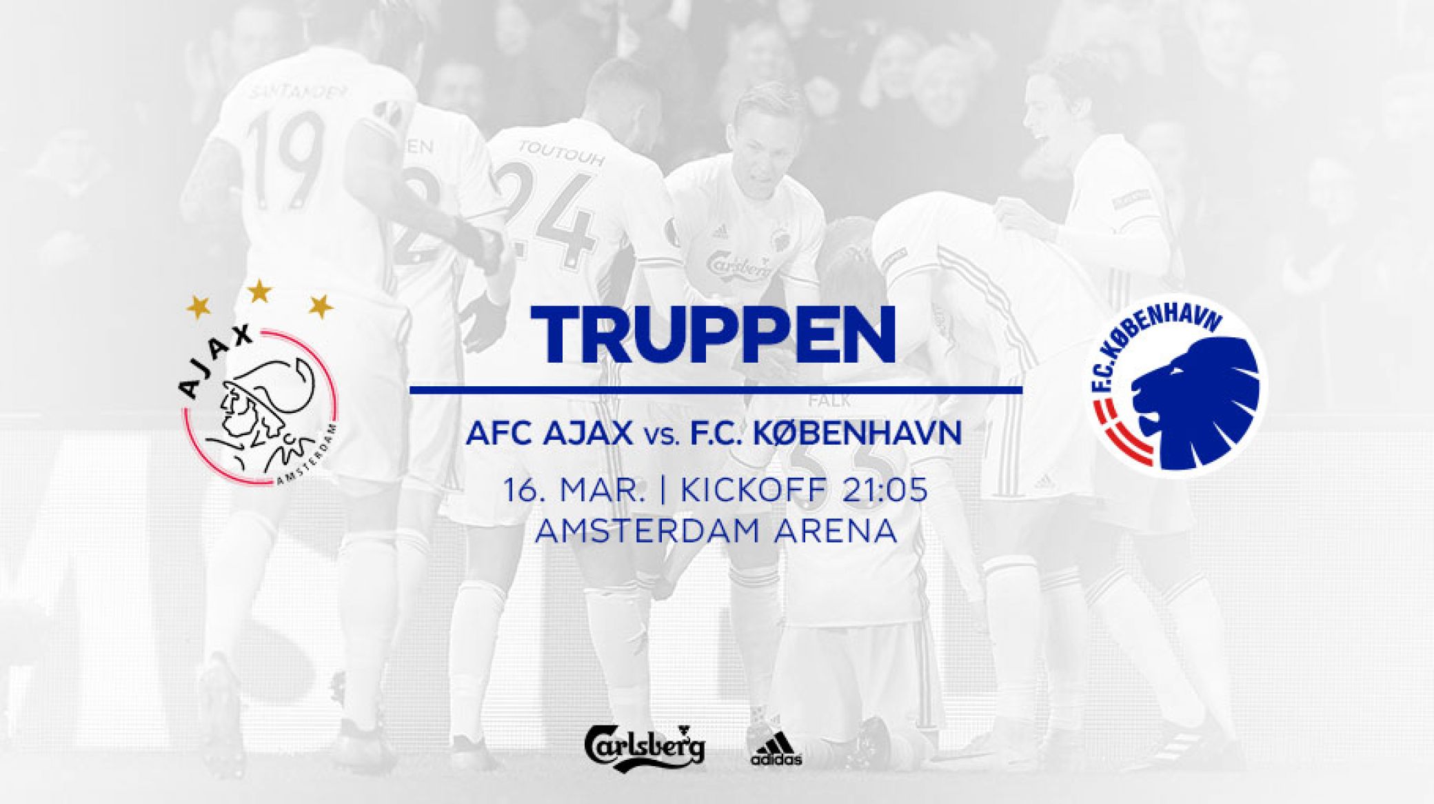 Truppen mod AFC Ajax