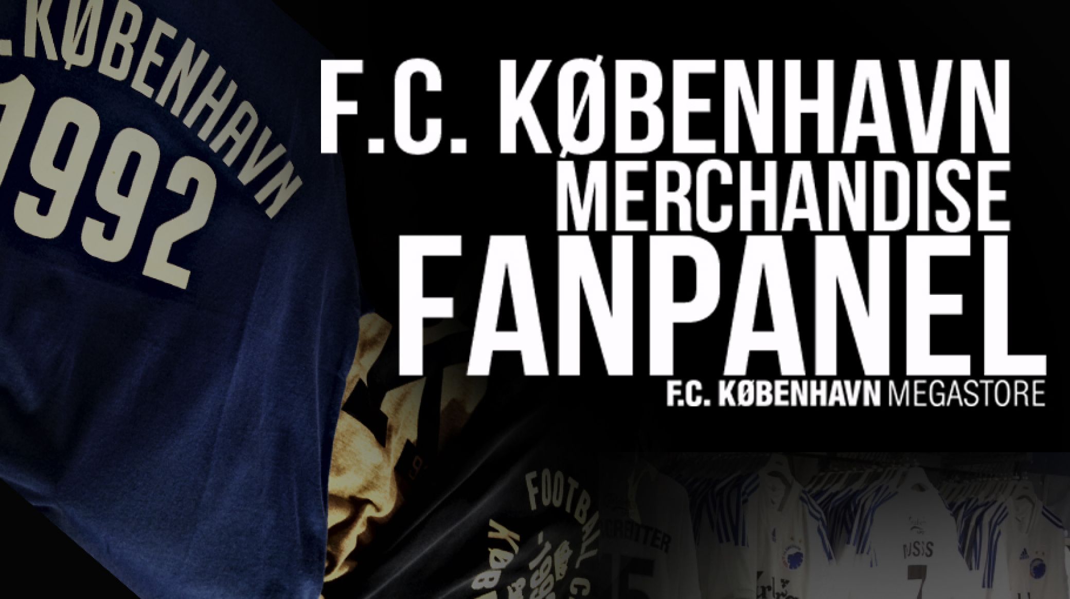 Bliv medlem af F.C. København Merchandise FANPANEL