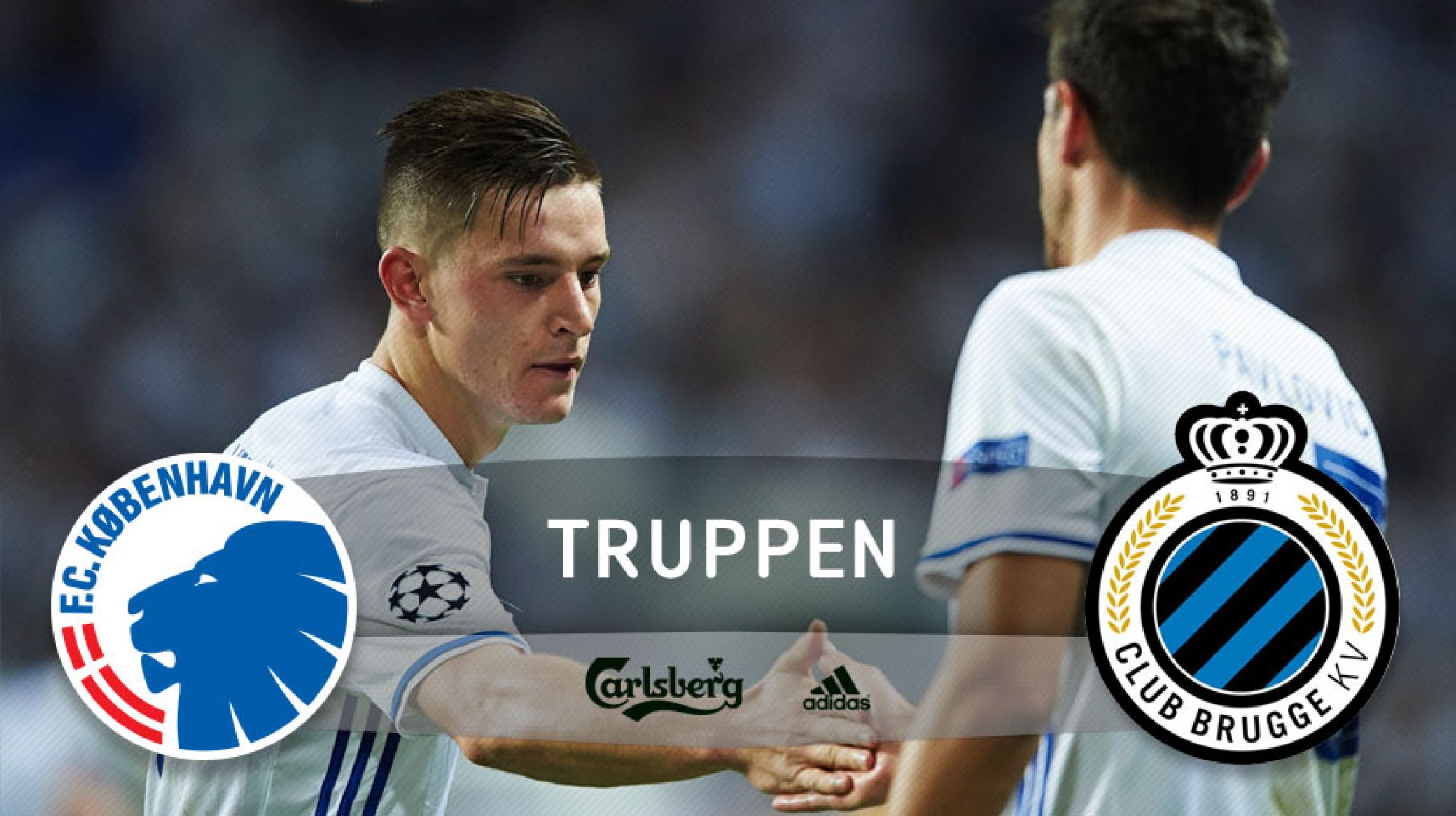 Truppen mod Club Brugge