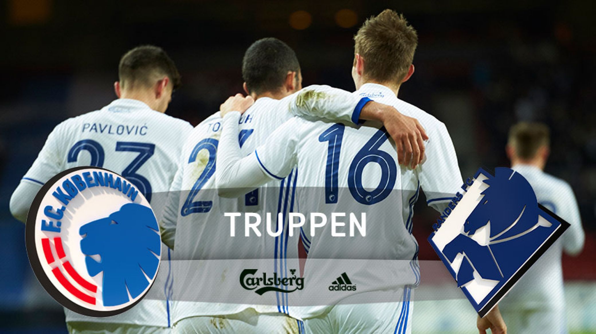 Truppen mod Randers FC