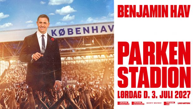 Benjamin Hav spiller i Parken den 3. juli 2027